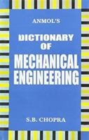 Dictionary of Mechanical Engineering 8170411696 Book Cover