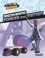 Discovering Forces and Motion in Max Axiom's Lab 1669067122 Book Cover