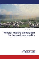 Mineral mixture preparation for livestock and poultry 3659360465 Book Cover