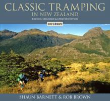 Classic Tramping in New Zealand 1877517240 Book Cover