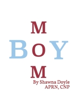 BOY MOM B08T71CXZQ Book Cover