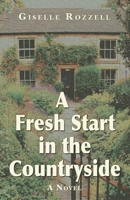 A fresh start in the countryside 1789634261 Book Cover