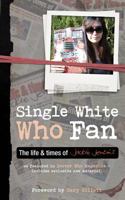 Single White Who Fan: The Life and Times of Jackie Jenkins 1981645470 Book Cover