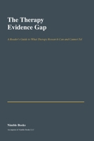 The Therapy Evidence Gap (Sprint E) B0H74BYFP9 Book Cover