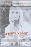 The Riddle of the Dream Master 1470048744 Book Cover