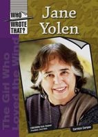 Jane Yolen (Who Wrote That?) 0791086607 Book Cover