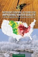 Nutrient Control Actions for Improving Water Quality in the Mississippi River Basin and Northern Gulf of Mexico 030913000X Book Cover