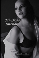 Mi Diosa Interior B08XNDNMZL Book Cover