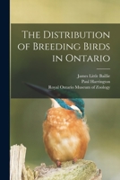 The Distribution of Breeding Birds in Ontario 1014699347 Book Cover