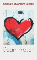 karma is quantum energy 1507594909 Book Cover
