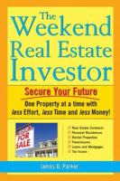Weekend Real Estate Investor 1572485574 Book Cover