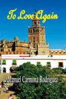 To Love Again 1590956303 Book Cover