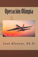 Operacion Olimpia 1987488598 Book Cover