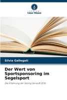 Der Wert von Sportsponsoring im Segelsport 6205398885 Book Cover