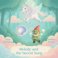 Melody and the Secret Song B0G64TTJHT Book Cover