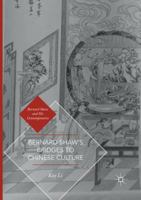 Bernard Shaw’s Bridges to Chinese Culture 3319822381 Book Cover