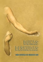 Dunas Desnudas 1471769763 Book Cover