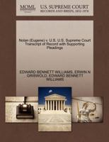 Nolan (Eugene) v. U.S. U.S. Supreme Court Transcript of Record with Supporting Pleadings 1270515268 Book Cover