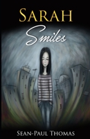Sarah Smiles 1515213412 Book Cover