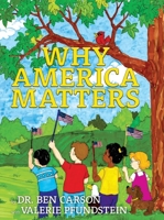 Why America Matters 1737868407 Book Cover