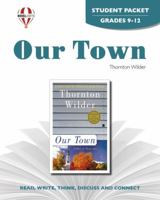 Our Town - Student Packet by Novel Units, Inc. 1561376264 Book Cover