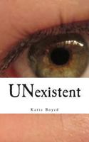 UNexistent: the Journey of the End 1493657895 Book Cover