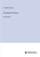 The Sheriff of Pecos: in large print 3368374583 Book Cover