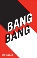 Bang Bang 1770919821 Book Cover