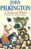 A Ruinous Wind 0727860313 Book Cover