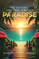 The Venture Continues Through Paradise B0GWY2NVT6 Book Cover