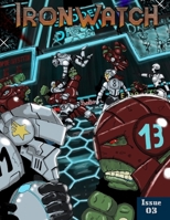 Ironwatch Issue 03 1312703075 Book Cover