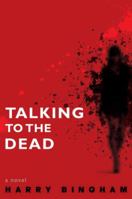 Talking to the Dead 0345533755 Book Cover