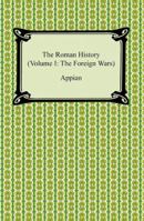 The Roman History 1420940376 Book Cover