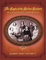 The Saga of the Seven Sisters: Early Pioneer Families of Napa California 1493639196 Book Cover