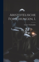 Aristotelische Forschungen, I. 102255106X Book Cover