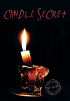 Candle Secret: Record Homemade Soap Making | Paper Recipe Workbook | Blank Notebook Arts & Crafts Log Books 7” x 10” 100 pages 167554476X Book Cover