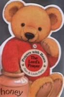 Prayers With Bears Series Lords Prayer 184694452X Book Cover