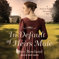 In Default of Heirs Male B0B4TKZW51 Book Cover