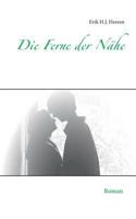 Die Ferne der Nähe 3752879580 Book Cover