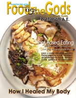 Food of the Gods: Holistic Health Guide 057869526X Book Cover
