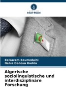 Algerische soziolinguistische und interdisziplinäre Forschung 6205907887 Book Cover