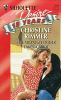 The Midnight Rider Takes a Bride 0373761015 Book Cover