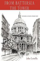 From Battersea to the Tower: Exploring Londons Thames Path 1438997000 Book Cover