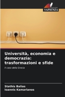 Università, economia e democrazia: trasformazioni e sfide (Italian Edition) 6208564077 Book Cover