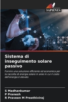 Sistema di inseguimento solare passivo (Italian Edition) 6207888197 Book Cover