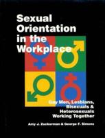 Sexual Orientation and the Workplace: Understanding Differences (Workplace Diversity Series) 0761901191 Book Cover