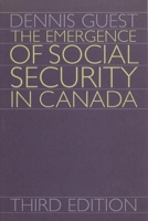 The Emergence of Social Security in Canada 077480551X Book Cover