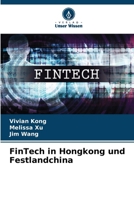 FinTech in Hongkong und Festlandchina (German Edition) 6209052258 Book Cover