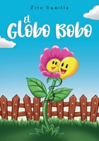 El Globo Bobo 1087929636 Book Cover