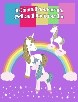 Einhorn Malbuch: Eine interessante Malbuch für Mädchen und Jungen im Alter von 3 bis 5 mit 100 lustigen Entwürfen B08ZBRS22Q Book Cover